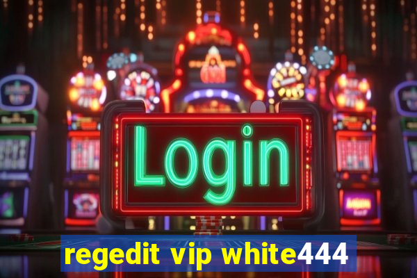 regedit vip white444